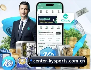 开云电竞注册 APP 深度功能
